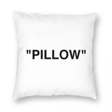 "Pillow" Pillowcase